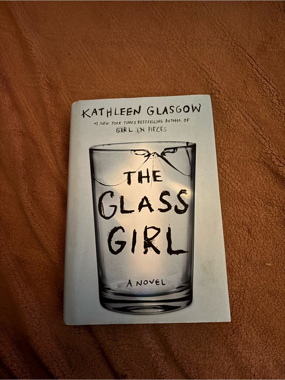 Kathleen Glasgow — The Glass Girl (White Cover)